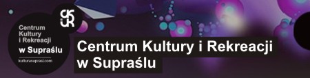 Centrum Kultury i Rekreacji w Supraślu
